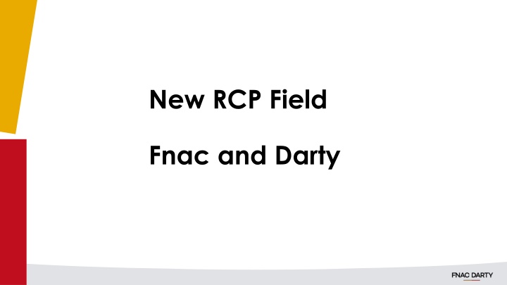 RCP Implementation at Fnac and Darty