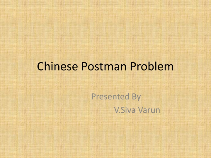 The Chinese Postman Problem in Graph Theory