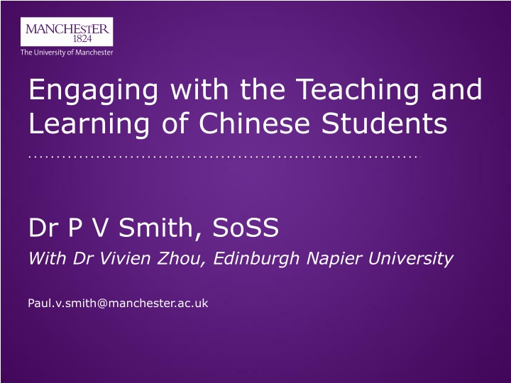 Engaging with the Teaching and Learning of Chinese Students by Dr. P.V. Smith & Dr. Vivien Zhou