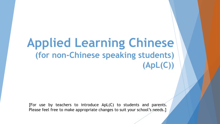 Applied Learning Chinese for Non-Chinese Speaking Students (ApL(C))
