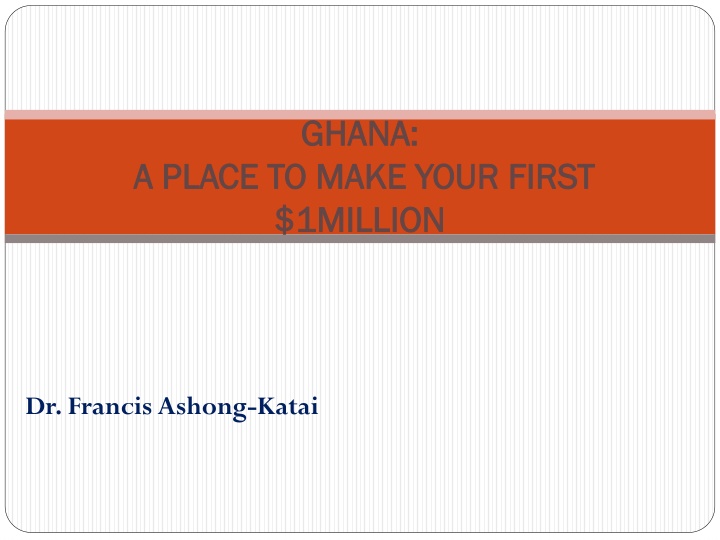 Ghana 2040: A Promising Future for Economic Growth and Investment Opportunities