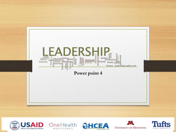 Effective and Ineffective Leadership Qualities in One Health Leadership