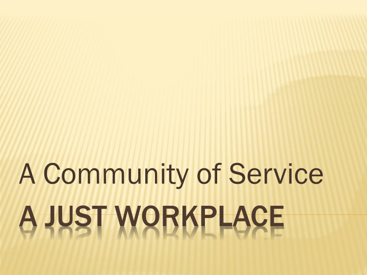 Creating a Just Workplace: Fostering Respect and Accountability