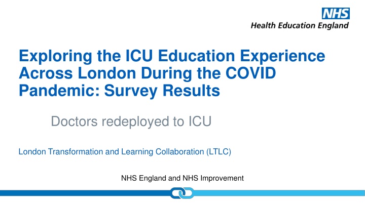 ICU Education Experience in London During COVID Pandemic