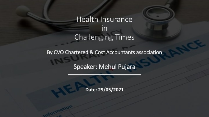 Health Insurance in Challenging Times