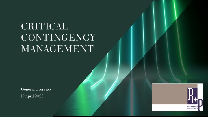 Critical Contingencies in Gas Management