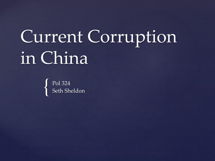 Corruption in China: Insights and Reforms