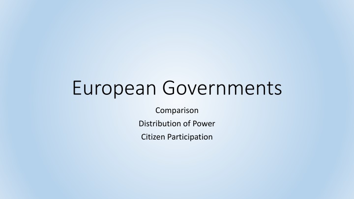 European Governments & Citizen Participation Overview