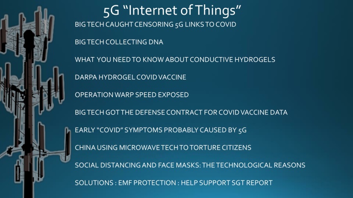 Uncovering the Truth Behind 5G, Hydrogel Nanotech, and Big Tech Censorship