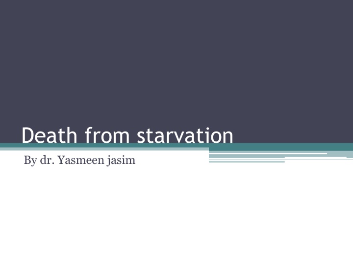 Death from Starvation and Cold: Mechanisms and Lesions