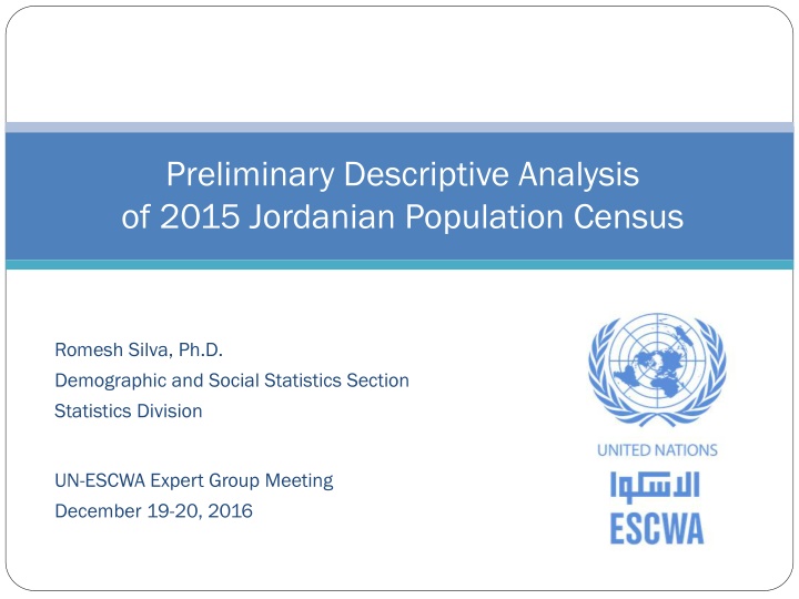 Preliminary Descriptive Analysis of 2015 Jordanian Population Census