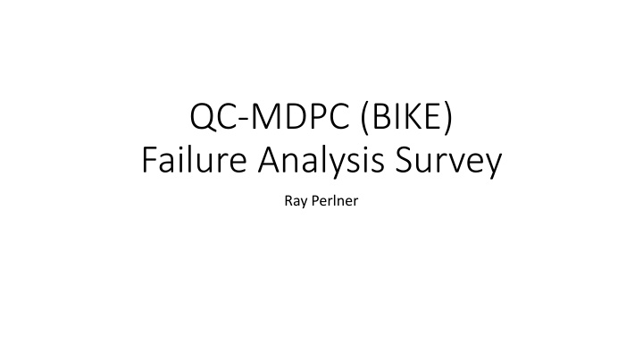 BIKE Cryptosystem: Failure Analysis and Bit-Flipping Decoder