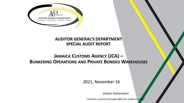 Special Audit Report on Jamaica Customs Agency: Bunkering Operations and Private Bonded Warehouses