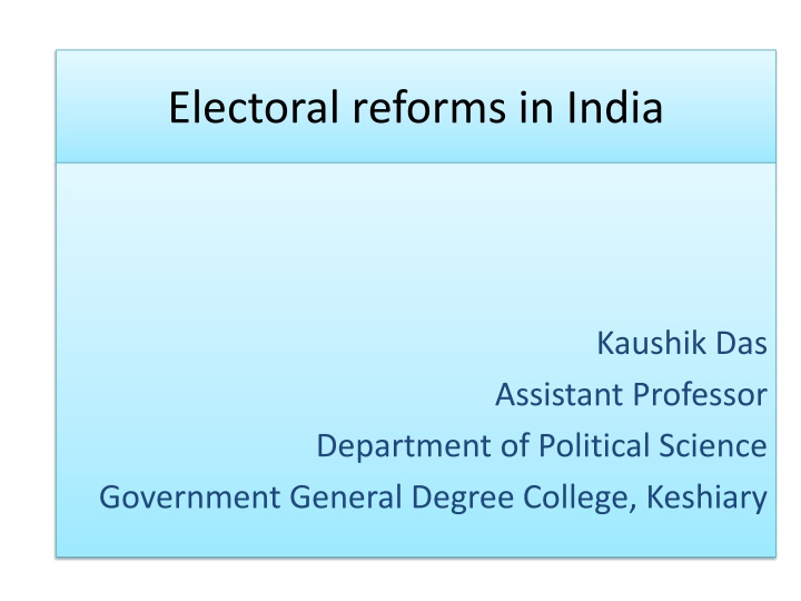 Electoral Reforms in India