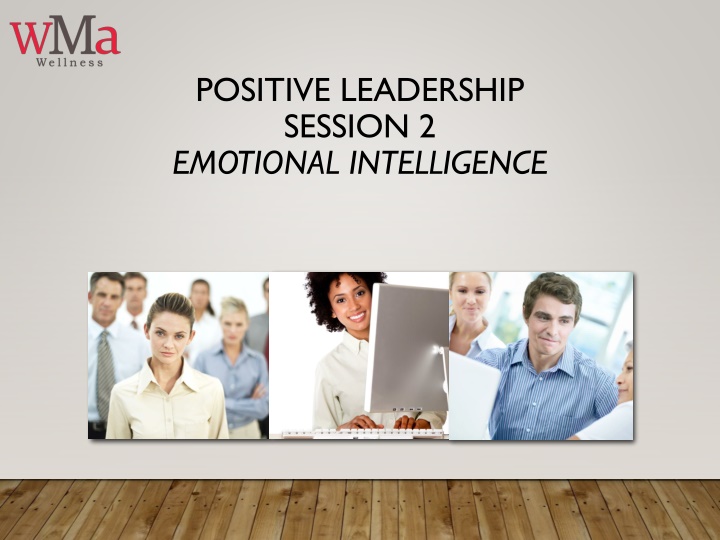 Emotional Intelligence in Positive Leadership Sessions
