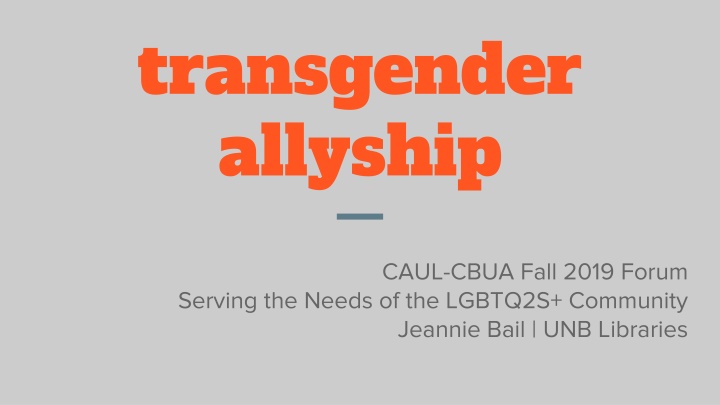 Allyship and Support for LGBTQ2S+ Community: Lessons and Outreach