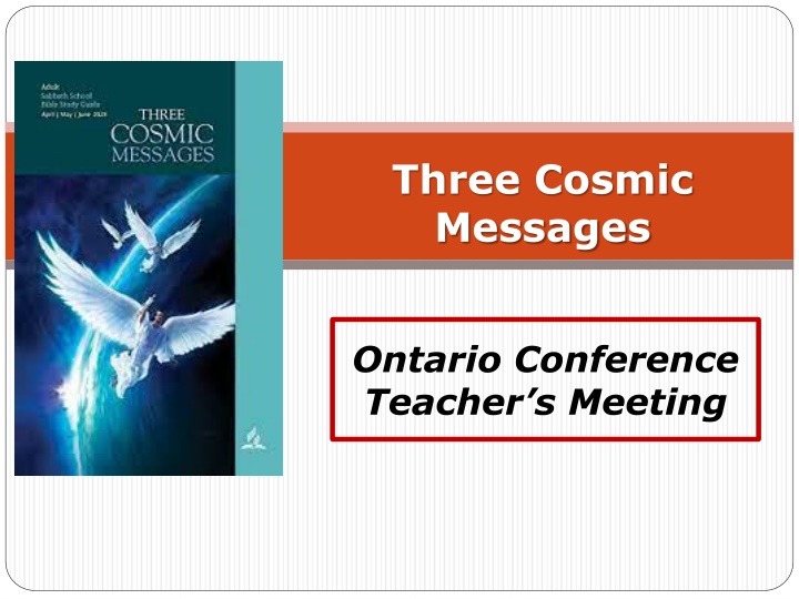 The Core Teachings of the Three Angels' Messages