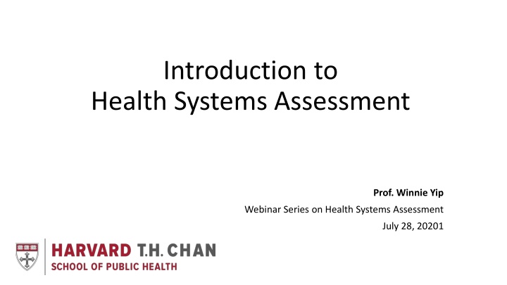 Health Systems Assessment: Understanding Control Knobs and Policy Levers