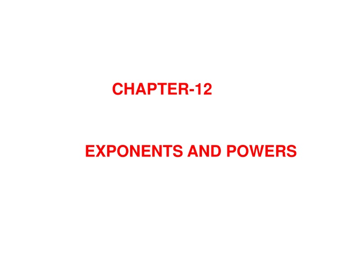 Exponents and Powers in Chapter 12