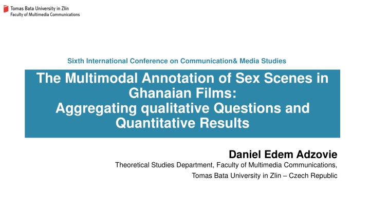 Analyzing Representation of Sex Scenes in Ghanaian Films