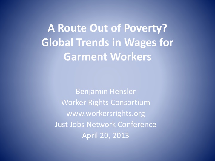 Global Trends in Garment Worker Wages: A Closer Look