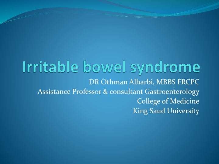 Irritable Bowel Syndrome and Its Pathophysiology