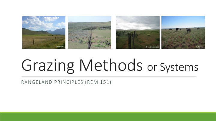 Grazing Methods and Systems for Sustainable Rangeland Management