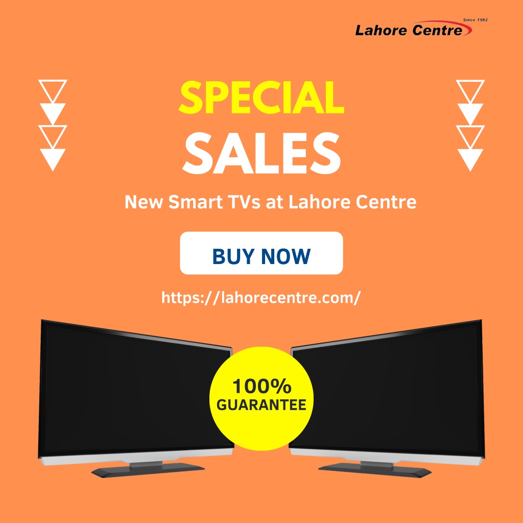 special sales new smart tvs at lahore centre l.w