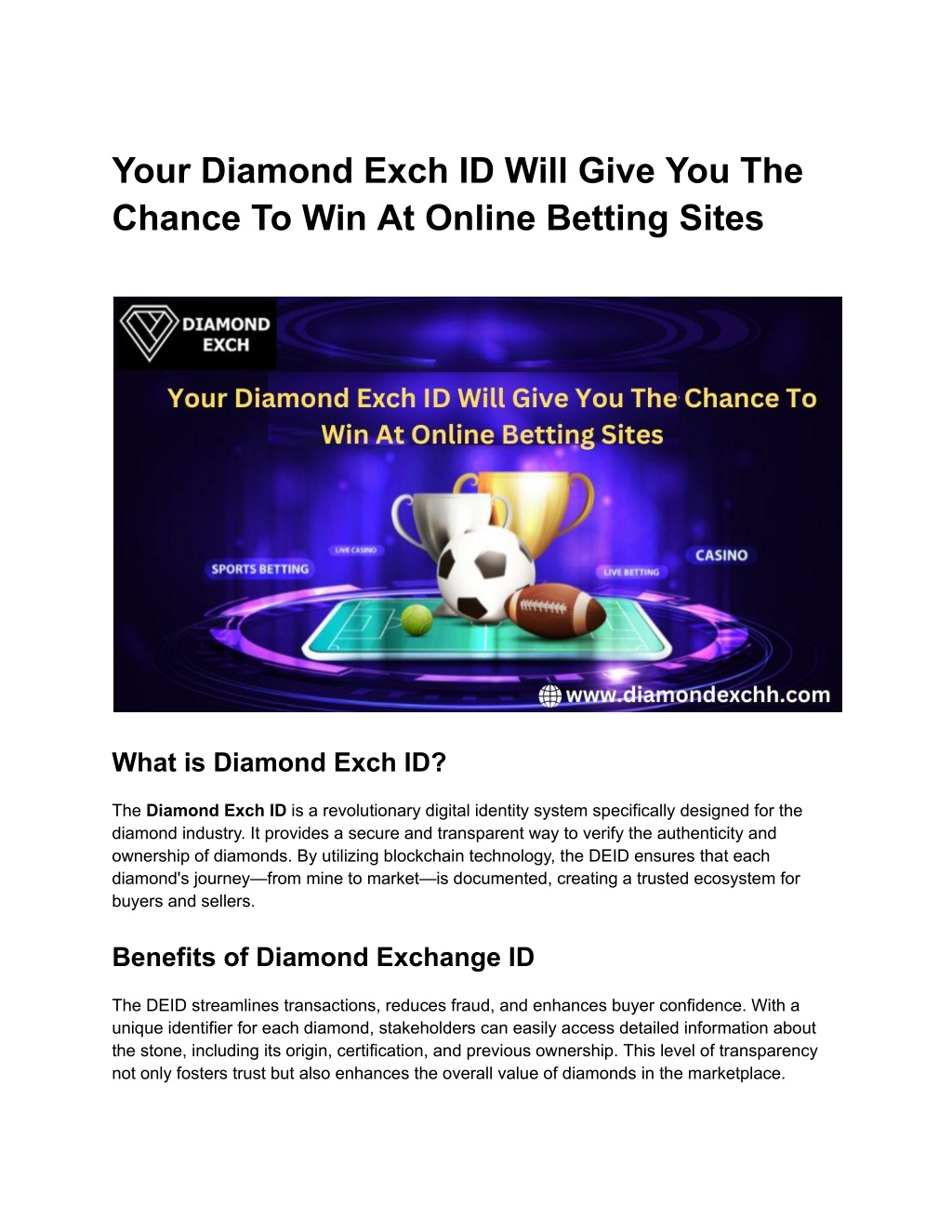 your diamond exch id will give you the chance l.w