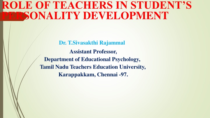 Role of Teachers in Student Personality Development: Key Strategies for Educators