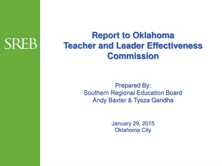 Report on Oklahoma Teacher & Leader Effectiveness Commission Findings