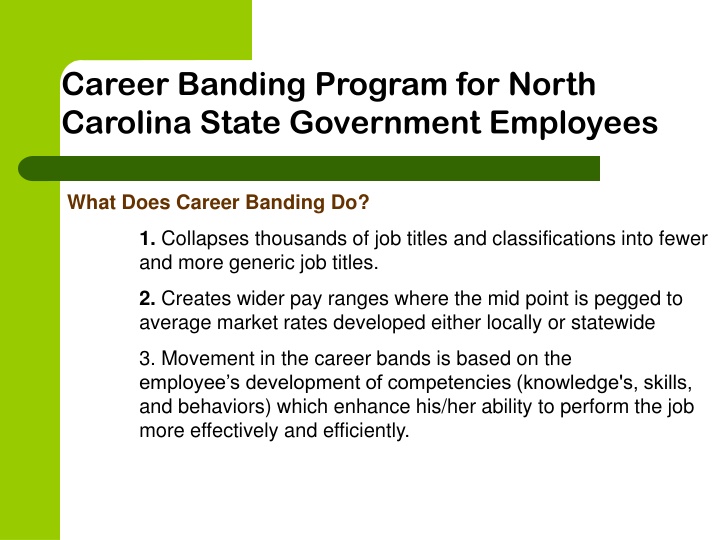 Career Banding Program Overview for North Carolina State Government Employees