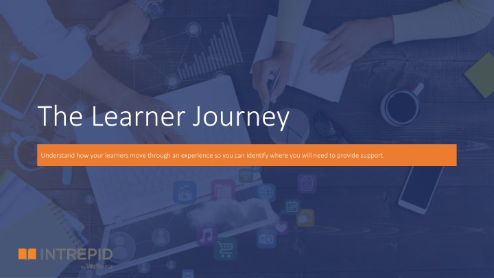 The Learner Journey in Digital Learning Transformation
