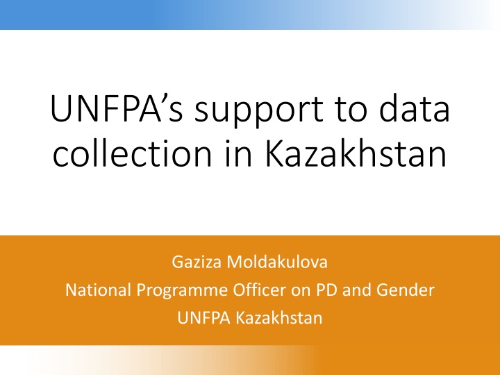 UNFPA's Support to Data Collection in Kazakhstan