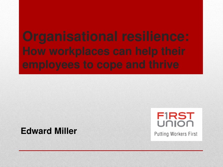 Enhancing Workplace Resilience: Supporting Employees in Challenging Times