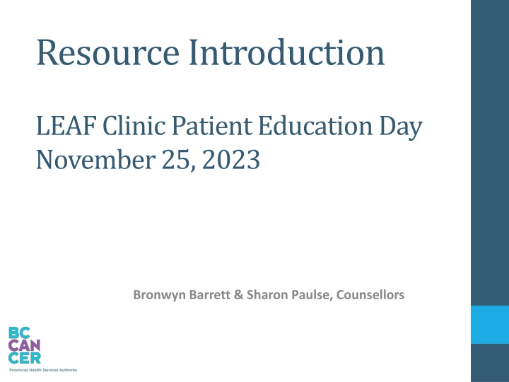 Comprehensive Support and Resources for Patients at LEAF Clinic