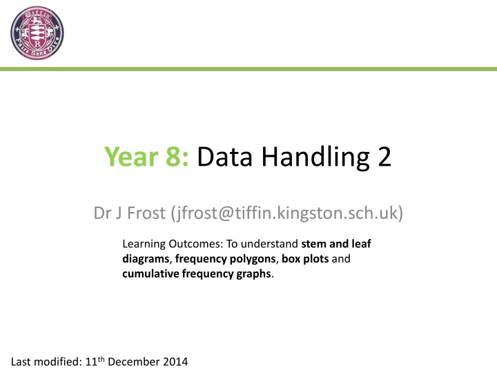 Data Handling Techniques with Dr. J. Frost