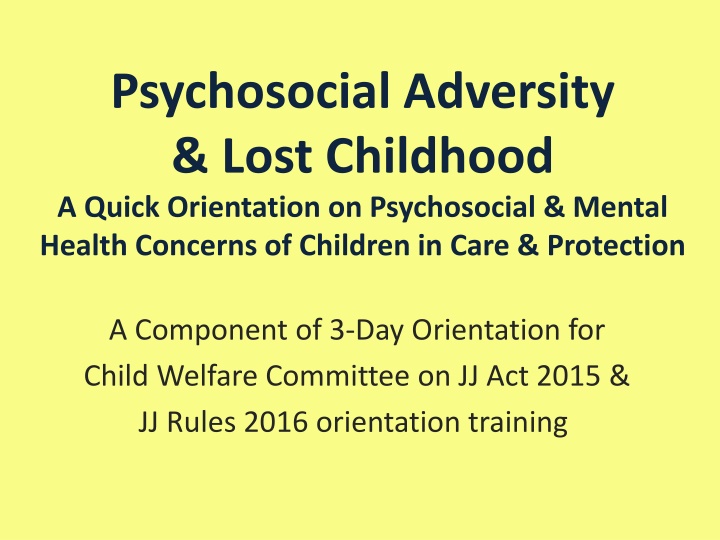 Psychosocial Adversity in Children: A Comprehensive Overview