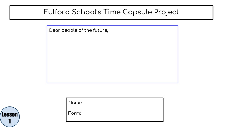 Fulford School Time Capsule Project: Journey Through Lockdown