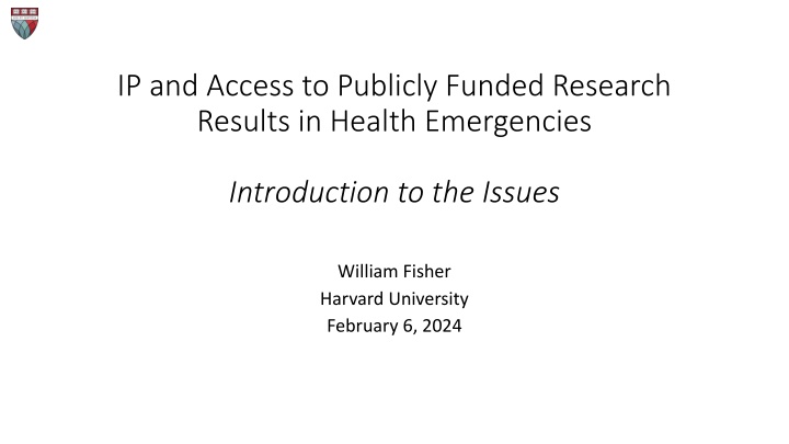 The Access to Publicly Funded Research Results in Health Emergencies