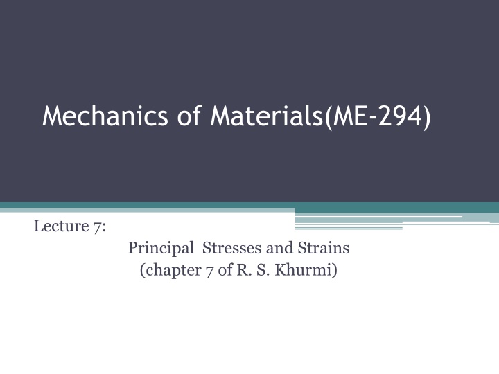 Principal Stresses and Strains in Mechanics of Materials