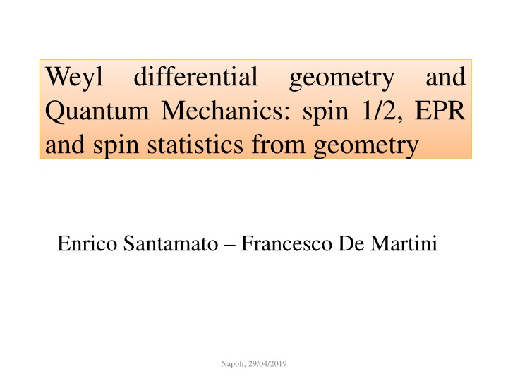 Quantum Mechanics and Geometric Interpretations in Weyl Space