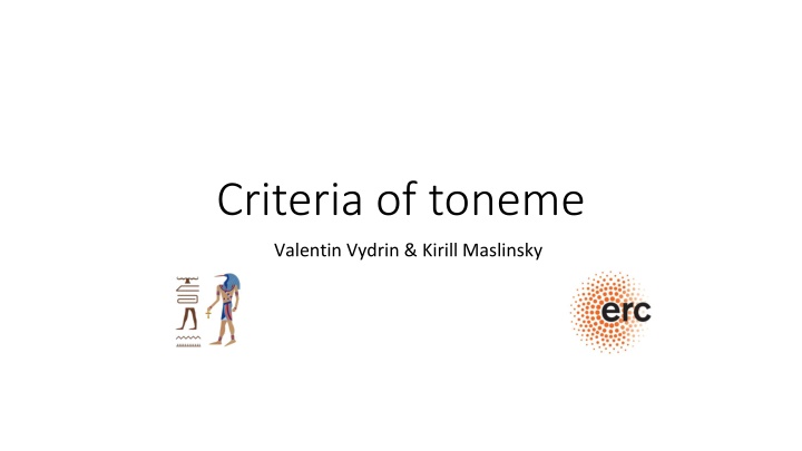 Principles and Criteria of Toneme in Linguistics