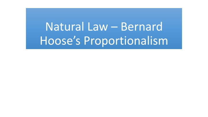 Natural Law, Finnis, and Proportionalism in Ethics