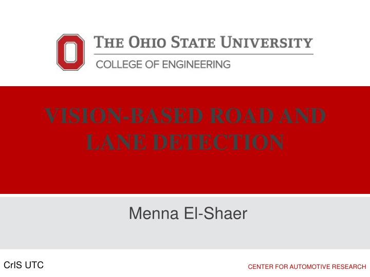 Vision-Based Road and Lane Detection: Challenges and Functional Modules