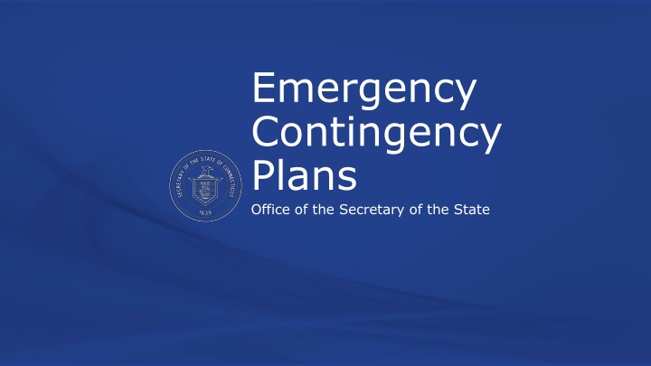 Emergency Contingency Plans for Election Day Preparedness
