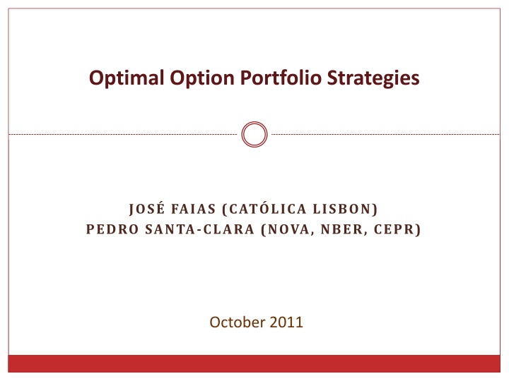 New Tool for Optimal Option Portfolio Strategies by Jos Faias and Pedro Santa-Clara