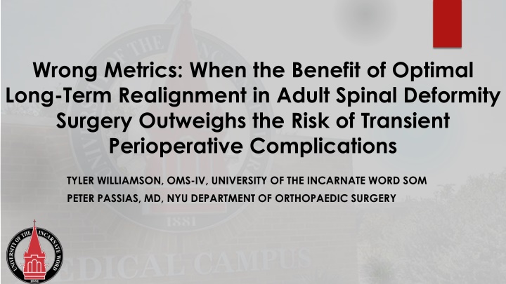 Benefit of Long-Term Realignment in Adult Spinal Deformity Surgery