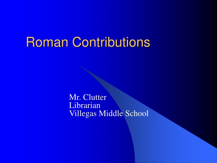 Roman Contributions: Aqueducts, Architecture, Art & More