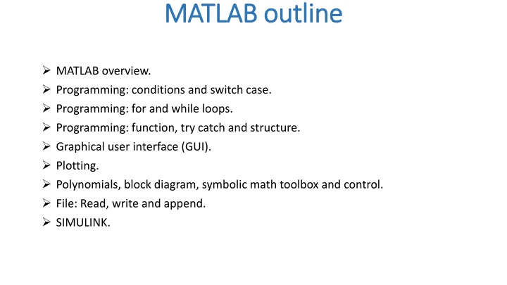 Introduction to MATLAB: Overview, Programming, and Applications